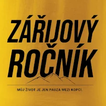 Zářijový ročník. Můj život je jen pauza mezi kopci.