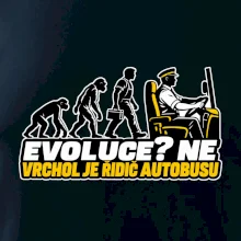 Evoluce vrchol je řidič autobusu