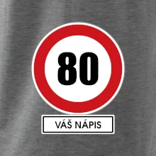 Dopravní značka - rychlost 80 - váš nápis
