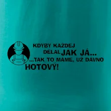 Zedník - kdyby každej dělal jak já, tak to máme už dávno hotový