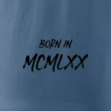 Born in - Římské číslo 1970