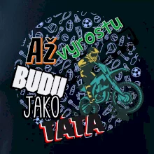 Až vyrostu budu jako táta - cross