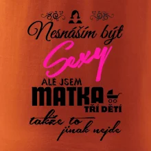 Nesnáším být sexy matka 3 dětí