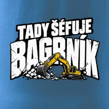 Tady šéfuje bagrník