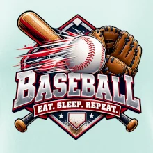 Baseballová pálka s rukavicí eat sleep repeat