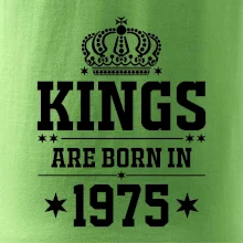 Kings are born in 1975