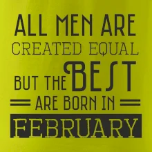 All men are created equal february