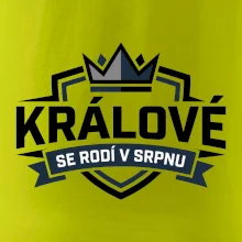 Erb a koruna - králové se rodí v srpnu