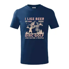 I like beer and disc golf I like beer and disc golf