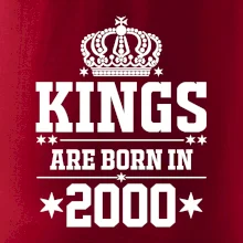 Kings are born in 2000