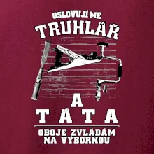 Oslovuji mě truhlář a táta