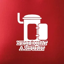 Nespěchat a kouřit