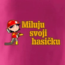 Miluju svoji hasičku