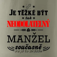 Je těžké být tak neodolatelný - manžel