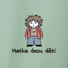 Unavená matka dvou dětí