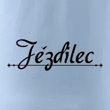 Staročeština - Jezdilec - zcestovalý člověk