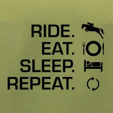 Ride Eat Sleep Repeat koně