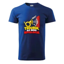 Troubím ale nikdo neposlouchá