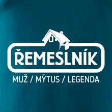 Řemeslník - muž mýtus legenda