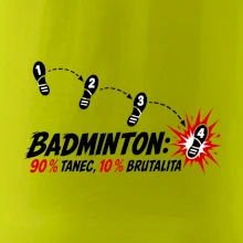 Badminton tanec a brutalita