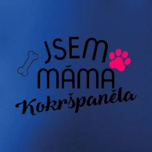 Jsem máma Kokršpěněla