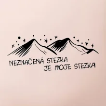 Neznačená stezka je moje stezka