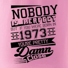 Nobody is perfect - 1973