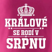 Králové se rodí v srpnu