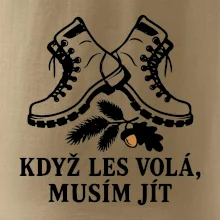 Když les volá musím jít myslivecké boty