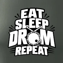 Eat sleep drum repeat - minimalistický bubenický slogan
