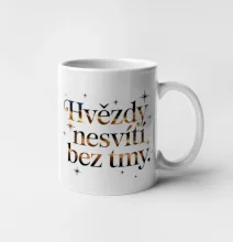 Hvězdy nesvítí bez tmy