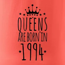 Queens are born in 1994