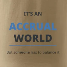 Its an accrual world