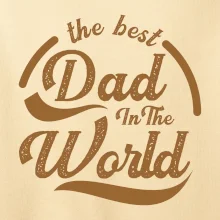 The best dad in the world - psaci