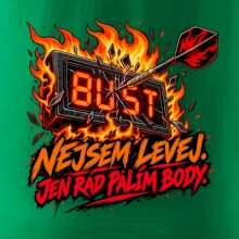 Nejsem levej, jen rád pálím body