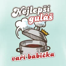 Nejlepší guláš vaří babička