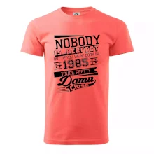 Nobody is perfect - 1985