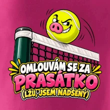 Tenis  -  Omlouvám se za prasátko
