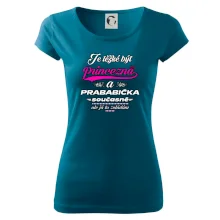 Je těžké být princezna - prababička