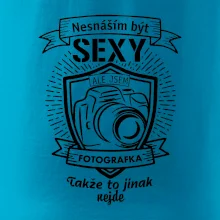 Nesnáším být sexy fotografka