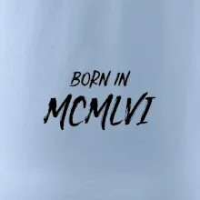 Born in - Římské číslo 1956