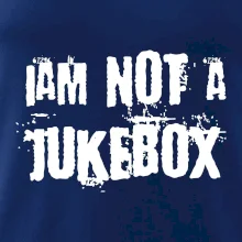 Iam not a jukebox - na prsou