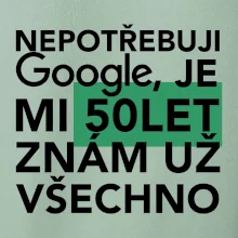 Nepotřebuji google, je mi 50 let