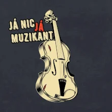 Já nic, já muzikant