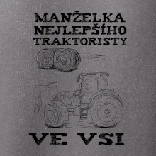 Manželka nejlepšího traktoristy ve vsi