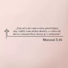 Citáty z bible - Matouš 5:16