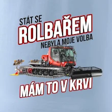 Stát se rolbařem nebyla moje volba, mám to v krvi