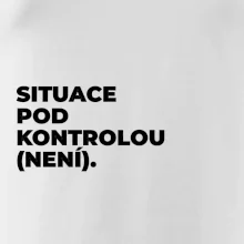 SITUACE POD KONTROLOU (NENÍ).