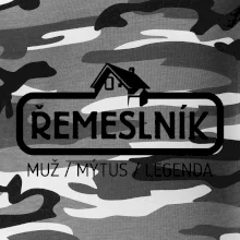 Řemeslník - muž mýtus legenda Řemeslník - muž mýtus legenda