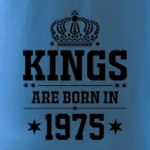 Kings are born in 1975